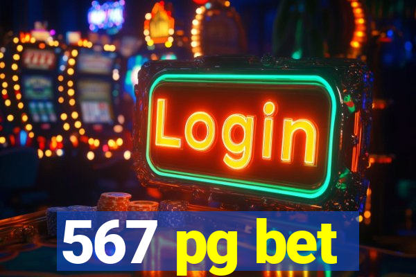 567 pg bet